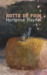 Hortense Raynal - Botte de foin