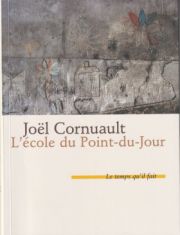  Joël Cornuault - L'école du Point-du-Jour 