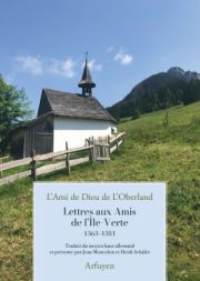 L'Ami de Dieu de L'Oberland - Lettres aux amis de l'Île-Verte
