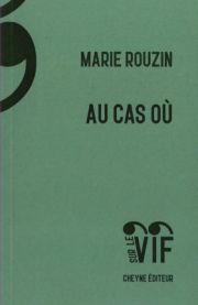 Marie Rouzin – Au cas où