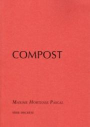 Maxime Hortense Pascal – Compost