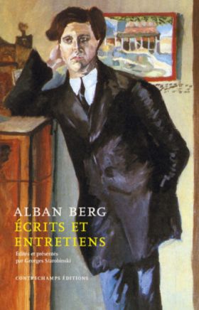 Alban Berg, Écrits et entretiens