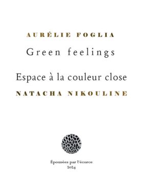 Aurélie Foglia & Natacha Nickouline - Green Feelings - Espace à la couleur rose