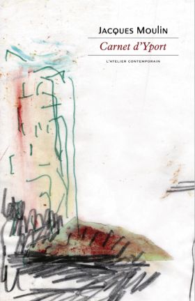 Jacques Moulin-Carnet d’Yport