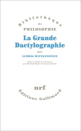 La Grande Dactylographie, Ludwig Wittgenstein