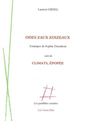 Laurent Grisel - Odes zaux zoiseaux