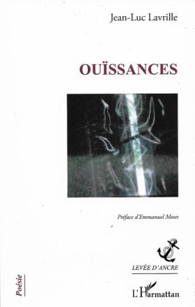 Ouïssances de Jean-Luc Lavrille