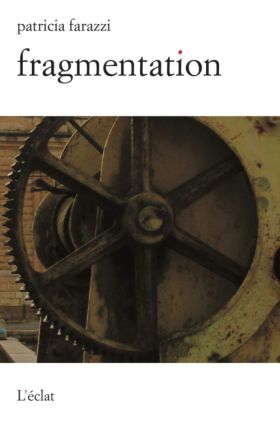Patricia Farazzi, fragmentation