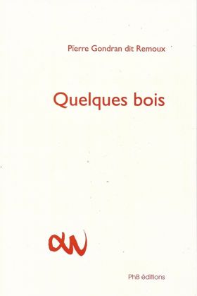 Quelques bois de Pierre Gondran dit Remoux