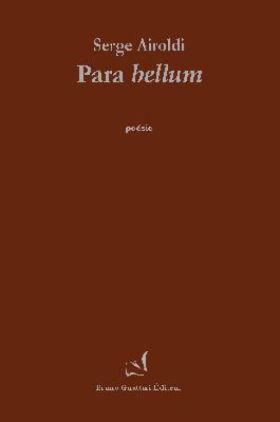 Serge Airoldi - Para bellum