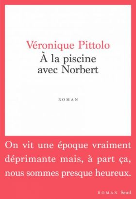 Véronique Pittolo, À la piscine avec Norbert