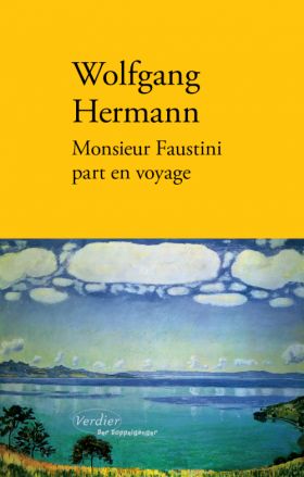 Wolfgang Hermann, « Monsieur Faustini part en voyage », ?