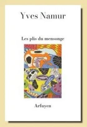 Yves Namur - Les plis du mensonge